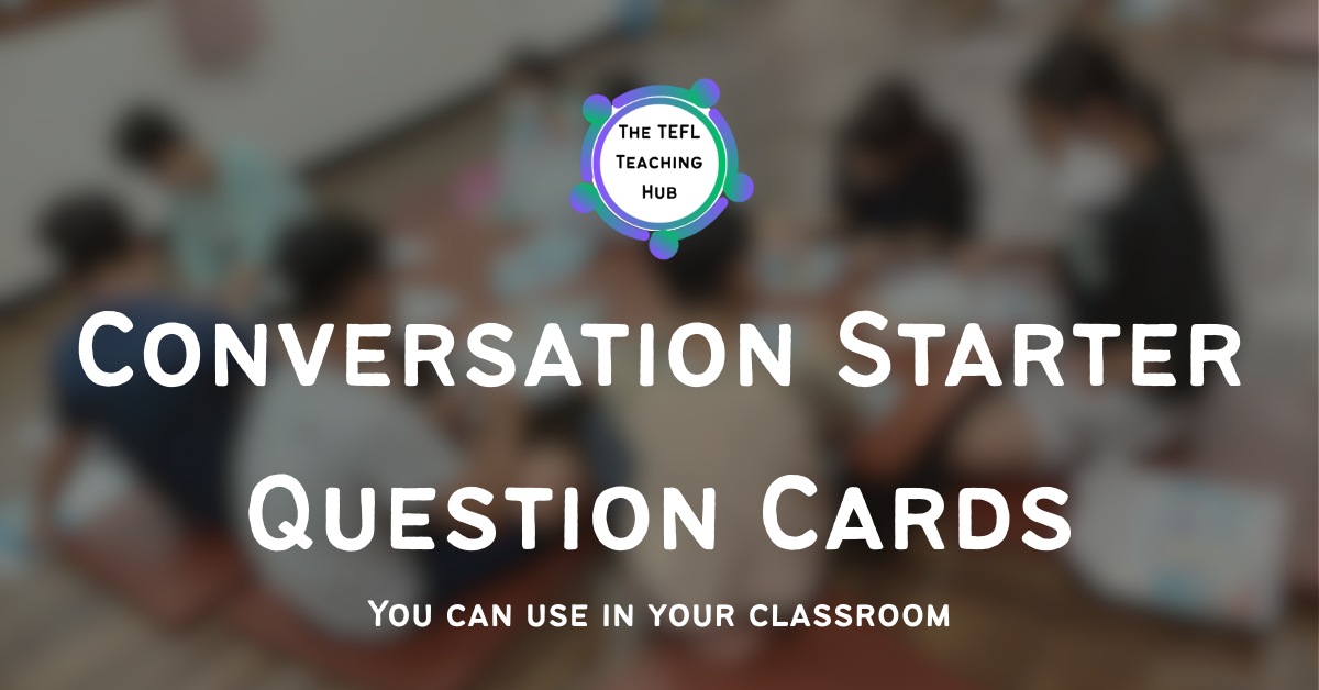 Conversation Starter Question Cards You Can Use In Your Classroom